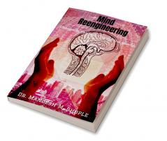 Mind Reengineering