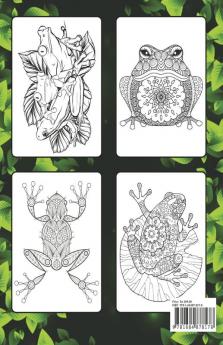 Frog Coloring Book : Adult Stress Relief &amp; Relaxation Coloring Book Frog Coloring Book for Grownups Frog Coloring