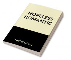 HOPELESS ROMANTIC