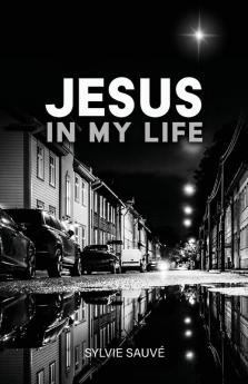 Jesus in My Life
