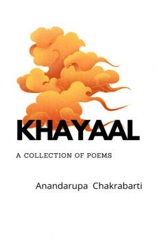 KHAYAAL : a collection of poems