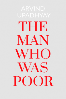 THE MAN WHO WAS POOR