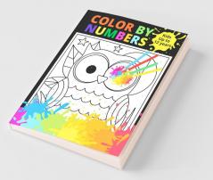 Color By Numbers - Kids Up To 12 Years: Coloring Book By Numbers - Play And Color By Number Cute Animals Fruits And Vegetables Toys And Much More Amazing Images To Color By Number Activity Col...