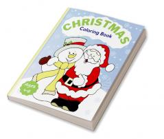 Christmas Coloring Book |Ages 4-8 : 30 Christmas Pages to Color Including Santa Christmas Trees Reindeer Rudolf Snowman Ornaments.