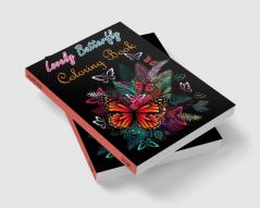 Lovely Butterfly Coloring Book : Adult Coloring Book with Adorable Butterflies for Relaxation and Stress Relieving