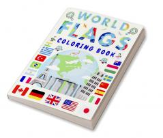 World Flags Coloring Book : A Fun Kids Geography Activity And Learning Book Nice Gift For Childrens and Toddlers