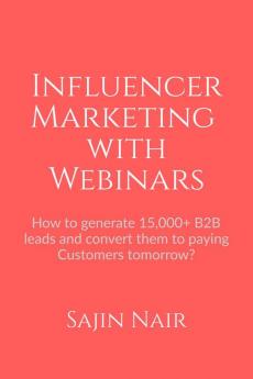 Influencer Marketing with Webinars