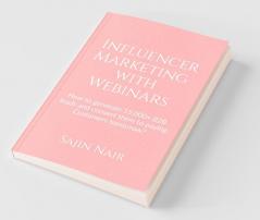 Influencer Marketing with Webinars