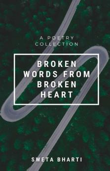Broken Words From Broken Heart