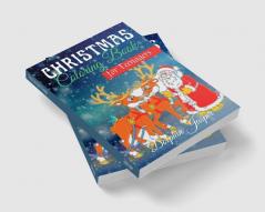 Christmas Coloring Book for Teenagers : A Wonderful Coloring Pages with Special Drawings for Teens (ages 12+) | A Coloring Book with Santa Claus snowmen reindeer houses dressed in snow children...