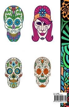 Sugar Skulls Coloring Book : Awesome Coloring Book For Relaxation With 100 Beautiful Modern Sugar Skulls