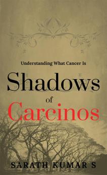 Shadows of Carcinos