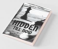 Hidden Till Now: The Moods Of Life