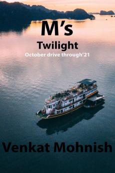 M's Twilight : October drive through'21