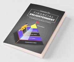 Lessons On Financial Enlightenment
