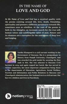 In The Name Of Love And God: A Poetry Collection On Love Death God And More