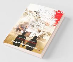 The Year Of The Assassination : A Love Story Entwined In Crimes And Conspiracies