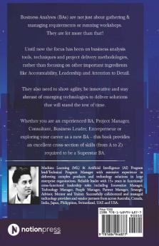 Business Analysis A-Z : Advancing From 'Just A Ba' To A ‘Ba Superstar’.