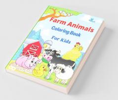 Farm Animals Coloring Book For Kids : Animals Coloring Pages With Cows Chickens Horses And More Country Scenes For Toddlers