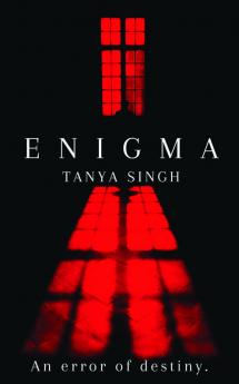 Enigma : An error of destiny.