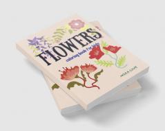 FLOWERS coloring book for kids : Amazing Coloring Book for Kids with Cute Flowers Simple Flowers for Kids Ages 2+.