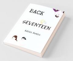 Back To The Seventeen...