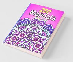 250 Mandala Coloring Book : Mandala Coloring Book With Different Themes: Alien Ancient Civilization Animal Art Deco Decorative Indian Love EgyptianSkull Spiritual Steampunk And Tribal Man...