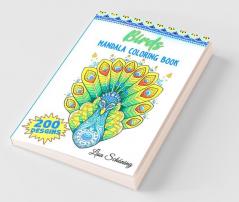 Birds Mandala Coloring Book: 200 Designs To Color Stress Relieving Mandala Book Promote Mindfulness And Practice Creativity