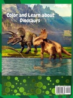 Dinosaur Coloring Book: Great Coloring Book for Kids with Dinosaur Facts