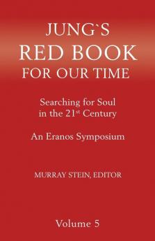 Jung's Red Book for Our Time