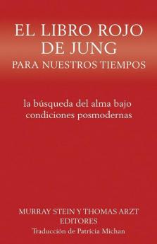 El libro rojo de Jung para nuestros tiempos