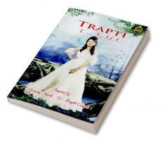 TRAPTI : Own Satisfaction