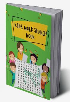 KIDS WORD SEARCH BOOK : Word Search Puzzles