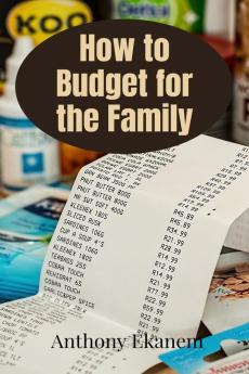 How to Budget for the Family