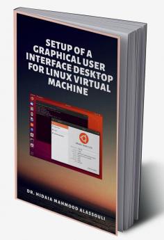 Setup of a Graphical User Interface Desktop for Linux Virtual Machine on Cloud Platforms