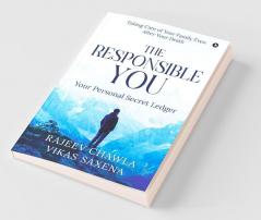 The Responsible You : Your Personal Secret Ledger