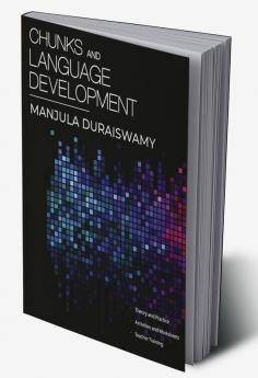 Chunks and Language Development : ...a Lexical approach