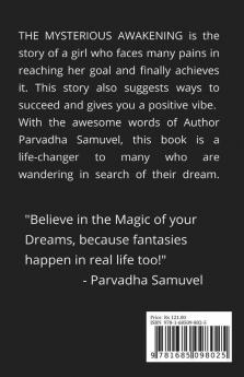 The Mysterious Awakening : A Tale To Wake Your Inner Voice And Make Your Dreams True