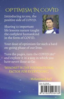 Unleashing The Optimism In COVID : What if I say to you that the COVID is/was an important phase as well for the complete humankind?