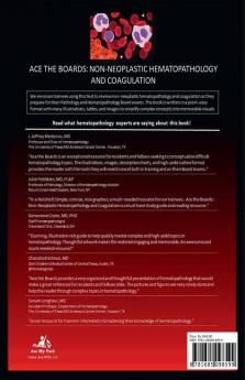 Ace The Boards: Non Neoplastic Hematopathology And Coagulation