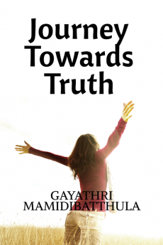 Journey Towards Truth