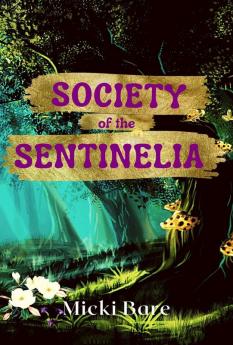SOCIETY OF THE SENTINELIA