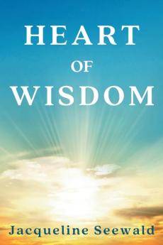 Heart of Wisdom
