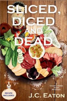 Sliced Diced and Dead
