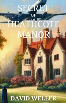 Secret of Heathcote Manor
