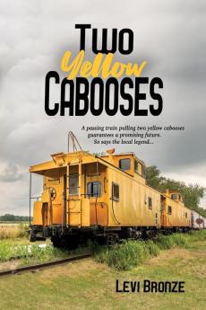 Two Yellow Cabooses