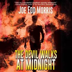 The Devil Walks at Midnight