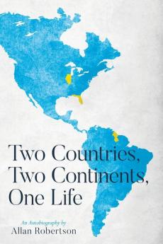 Two Countries Two Continents One Life