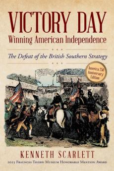 Victory Day - Winning American Independence