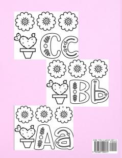 Alphabet Flower Coloring Book: Color and Learn the Letters/Fun and Educational Coloring Book For Beginners Ages 2+